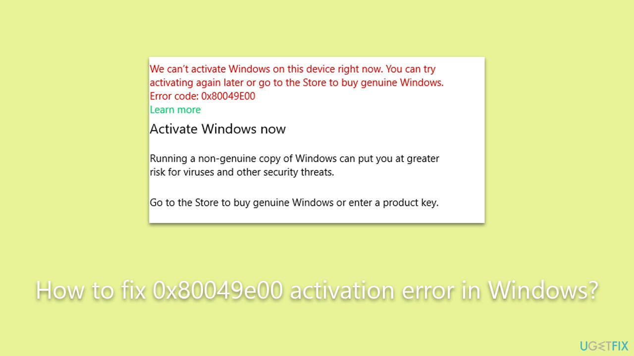 How to fix 0x80049e00 activation error in Windows?