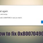 How to fix 0x80070490 error