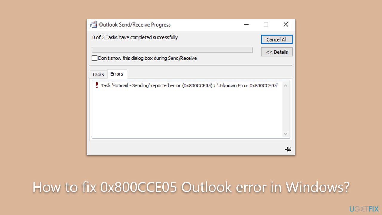 How to fix 0x800CCE05 Outlook error in Windows?