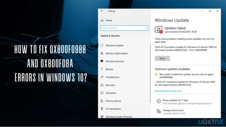 How to fix 0x800f0988 and 0x800f08a errors in Windows 10?
