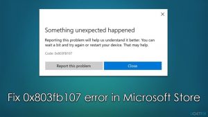 How to fix Microsoft Store error 0x803fb107?