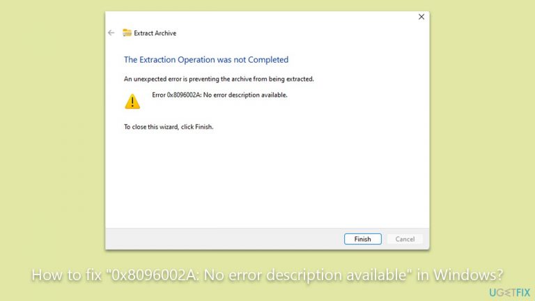 How to fix "0x8096002A: No error description available" in Windows?