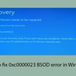 How to fix 0xc0000023 bsod error in windows copy