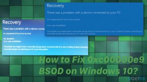 How to fix 0xc00000e9 bsod on windows