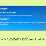How to fix 0xc0000221 bsod error in windows