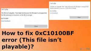 How to fix 0xc10100bf error this file isnt playable