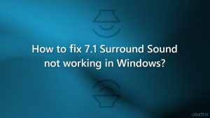 How to fix 7 1 surround sound not working in windows