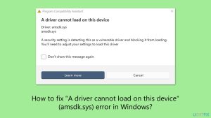 How to fix a driver cannot load on this device amsdk sys error in windows