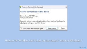 How to fix a driver cant load on this device error in windows
