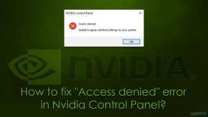 How to fix access denied error in nvidia control panel