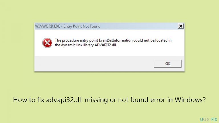 How to fix advapi32.dll missing or not found error in Windows?