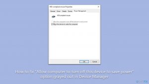 How to fix allow computer to turn off this device to save power option grayed out in device manager