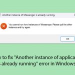 How to fix another instance of application is already running error in windows copy