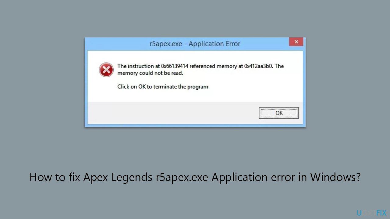 How to fix Apex Legends r5apex.exe Application error in Windows?