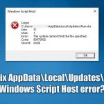 How to fix appdata local updates run vbs windows script host error