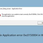 How to fix application error 0xc0150004 in windows