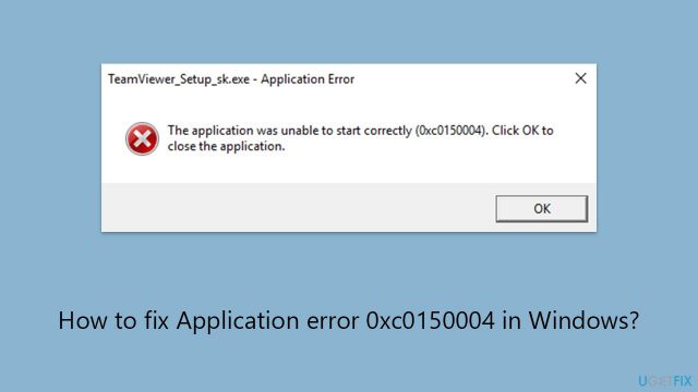 How to fix application error 0xc0150004 in windows