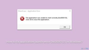 How to fix application launch error 0xc0000135 in windows