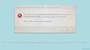 How to fix armourycrate usersessionhelper exe application error in windows