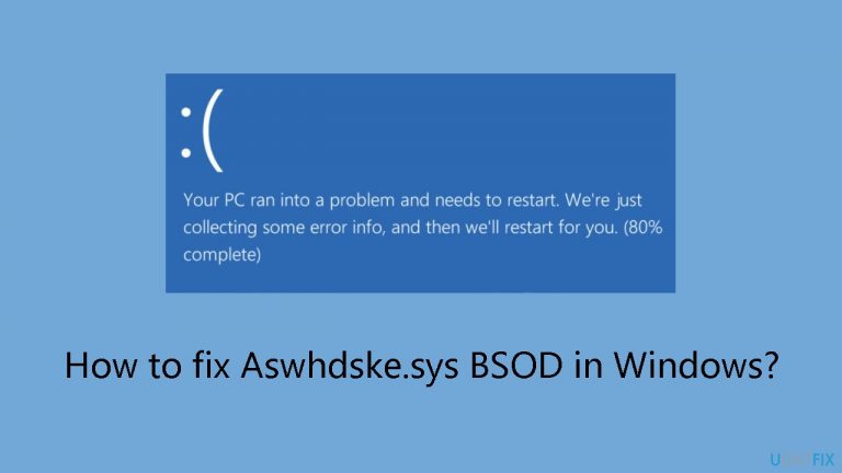 How to fix Aswhdske.sys BSOD in Windows?