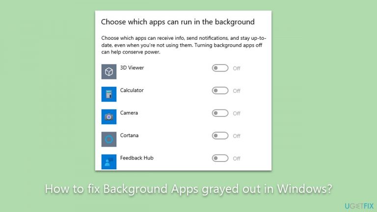 How to fix Background Apps grayed out in Windows?