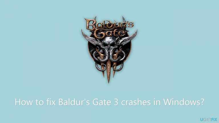 How to fix Baldur’s Gate 3 crashes in Windows?