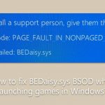 How to fix bedaisy sys bsod when launching games in windows