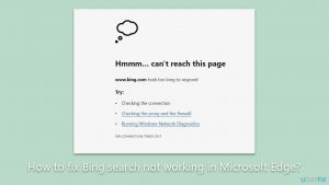 How to fix bing search not working in microsoft edge