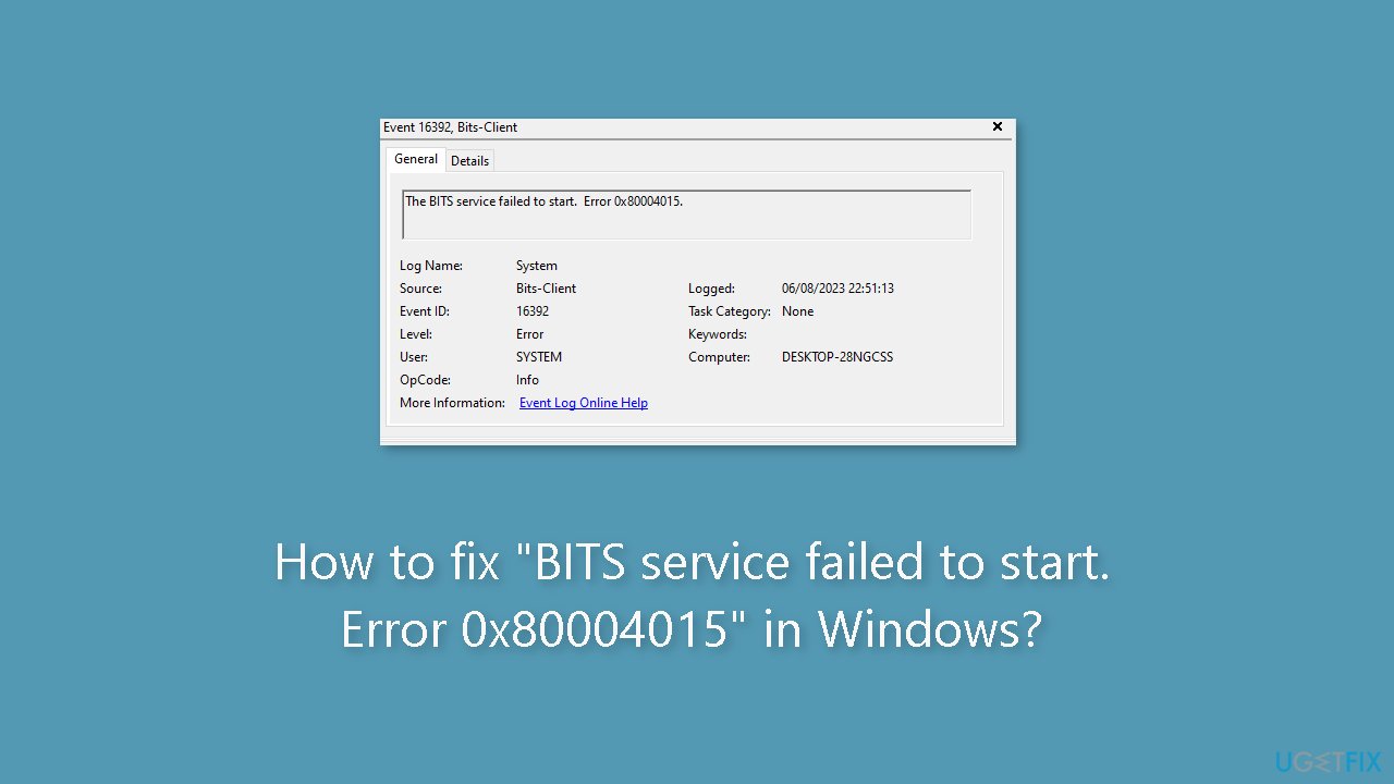 How to fix BITS service failed to start Error 0x80004015 in Windows