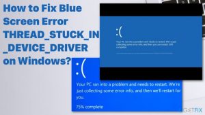 How to fix blue screen error thread stuck in device driver on windows