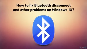 How to fix bluetooth disconnect and other problems on windows