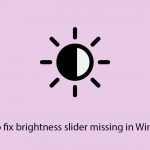 How to fix brightness slider missing in windows copy