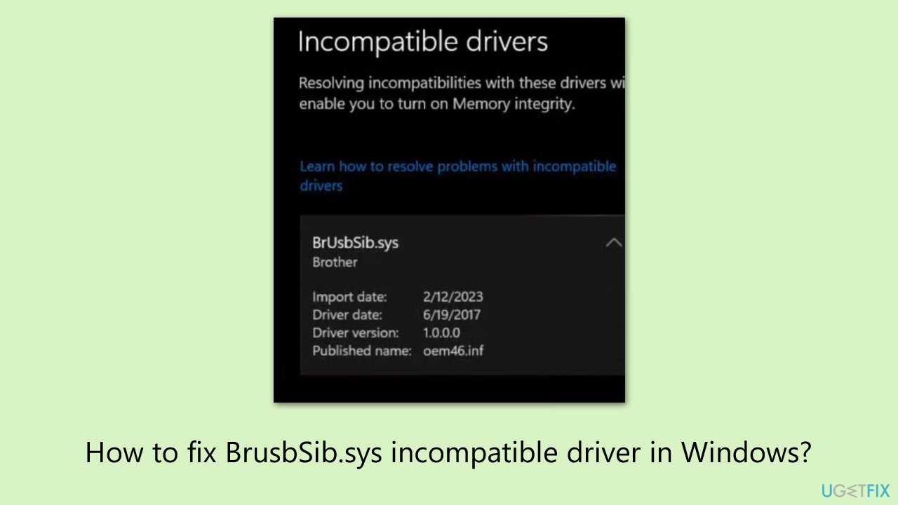 How to fix BrusbSib.sys incompatible driver in Windows?