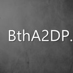 How to fix btha2dp sys bsod in windows