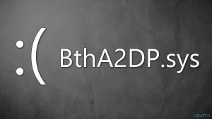 How to fix btha2dp sys bsod in windows