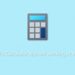 How to fix calculator app not working in windows