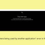 How to fix camera is being used by another application error in windows 24h2