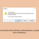 How to fix cannot find the microsoft microsoftstickynotes 8wekyb3d8bbwe app error in windows copy