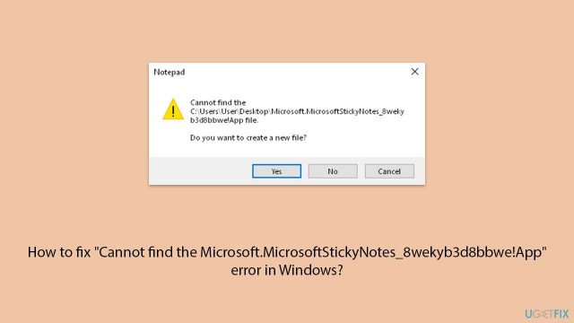 How to fix cannot find the microsoft microsoftstickynotes 8wekyb3d8bbwe app error in windows copy