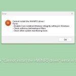 How to fix cannot install the hwinfo driver error in windows
