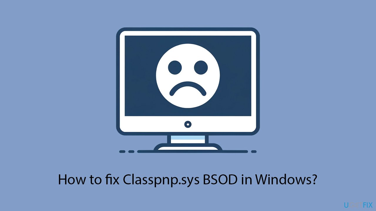 How to fix classpnp sys bsod in windows copy