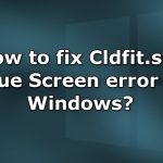 How to fix cldfit sys blue screen error in windows