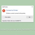 How to fix connect to printer error 0x00000775 in windows