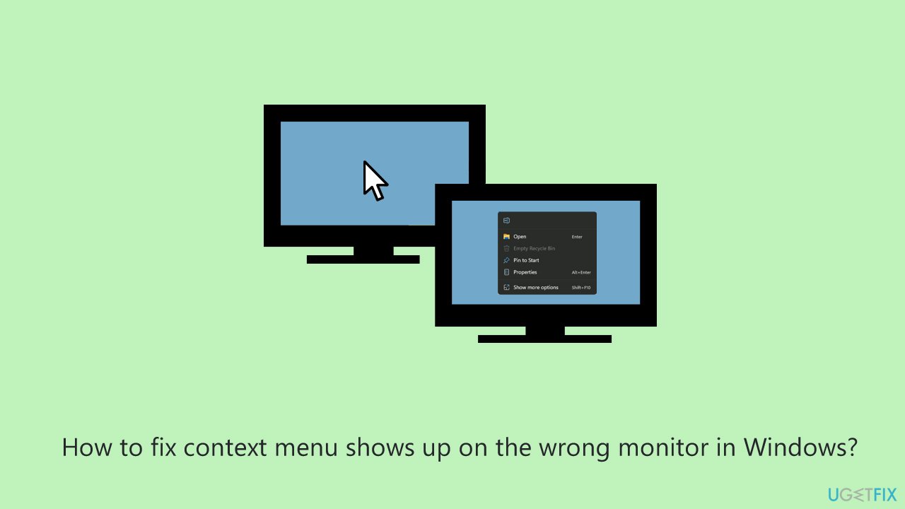 How to fix context menu shows up on the wrong monitor in windows How to fix context menu shows up on the wrong monitor in windows