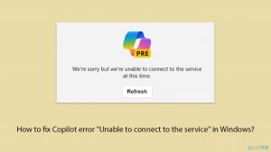 How to fix copilot error unable to connect to the service in windows copy