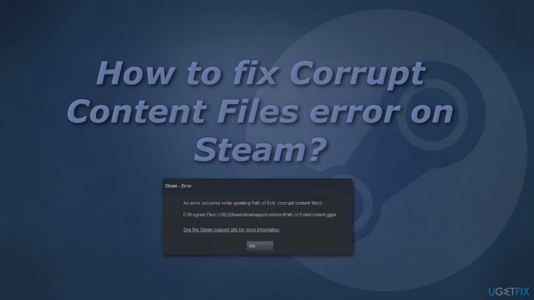 How to fix Corrupt Content Files error on Steam?