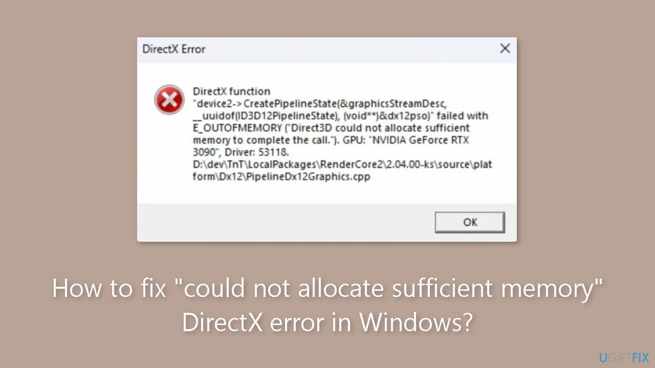How to fix could not allocate sufficient memory DirectX error in Windows