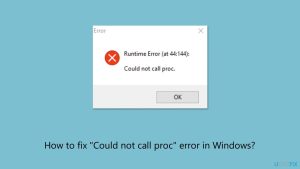 How to fix could not call proc error in windows