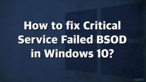 How to fix critical service failed bsod in windows