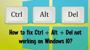 How to fix ctrl alt del not working fix
